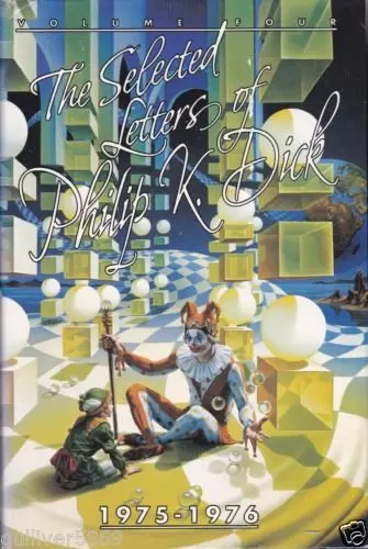 Cover of The Selected Letters of Philip K. Dick 1975-1976