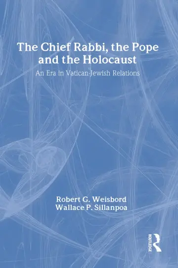 Cover of The Chief Rabbi, the Pope, and the Holocaust