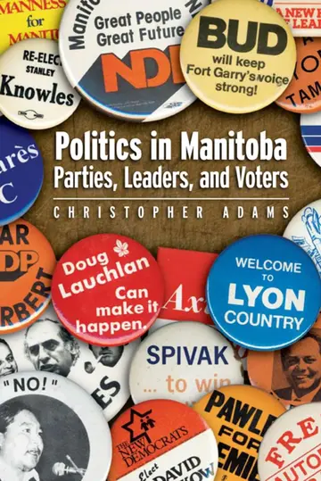 Cover of Politics in Manitoba