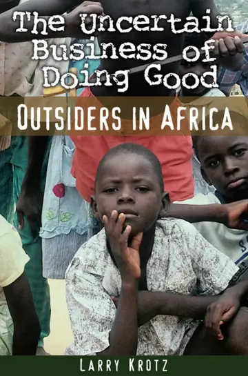 Cover of The Uncertain Business of Doing Good