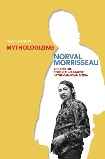 Cover of Mythologizing Norval Morrisseau