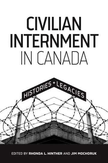 Cover of Civilian Internment in Canada