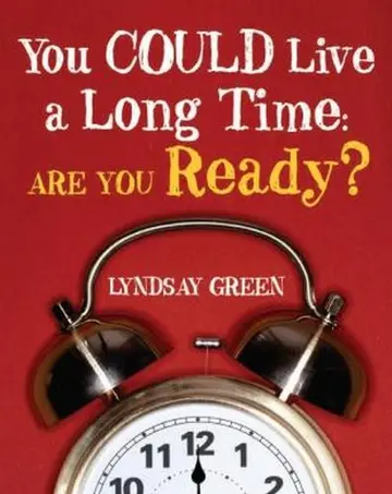 Cover of You Could Live a Long Time