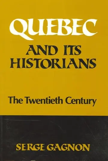 Cover of Quebec and Its Historians