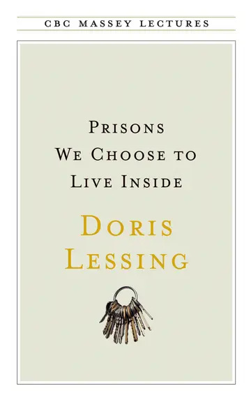 Cover of Prisons We Choose to Live Inside