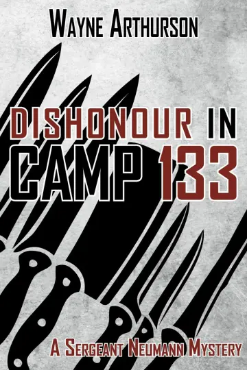 Cover of Dishonour in Camp 133