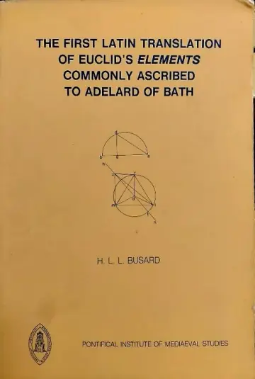 Cover of First Latin Translation of Euclid's Elements Commonly Ascribed to Adelard of Bath