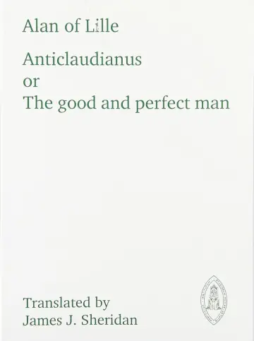 Cover of Anticlaudianus or the Good and Perfect Man