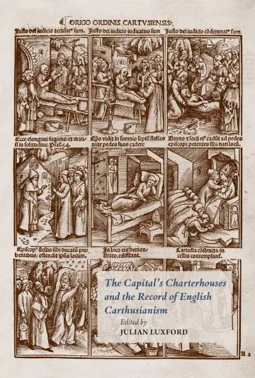 Cover of The Capital's Charterhouses and the Record of English Carthusianism