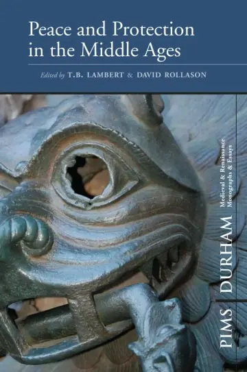 Cover of Peace and Protection in the Middle Ages