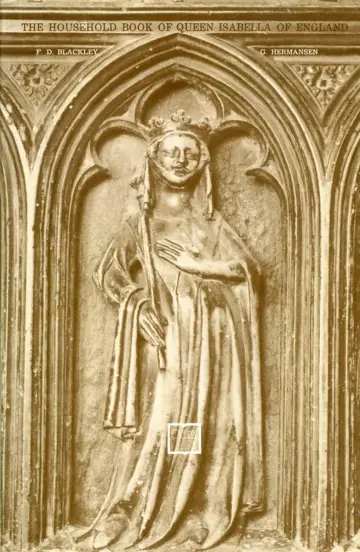 Cover of The Household Book of Queen Isabella of England, 1311-1312