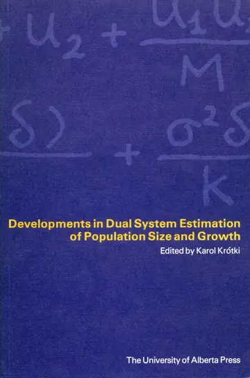 Cover of Developments in Dual System Estimation of Population Size and Growth