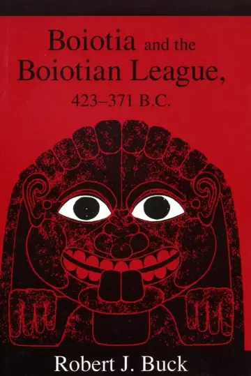 Cover of Boiotia and the Boiotian League, 432-371 B.C
