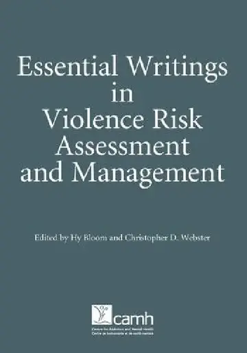 Cover of Essential Writings in Violence Risk Assessment