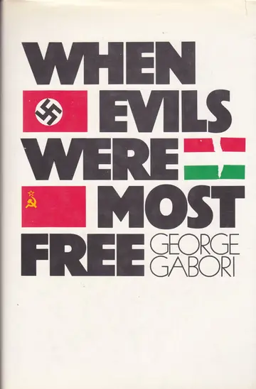 Cover of When evils were most free
