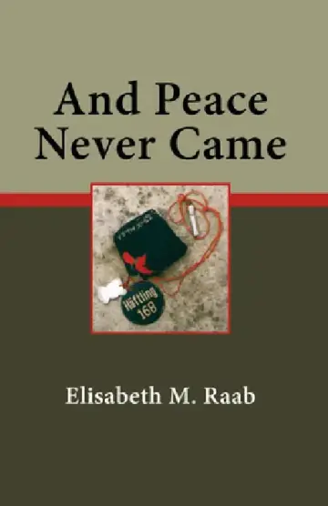 Cover of And Peace Never Came