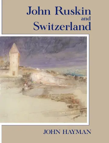 Cover of John Ruskin and Switzerland