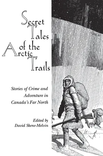 Cover of Secret Tales of the Arctic Trails