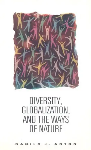 Cover of Diversity, Globalization and the Ways of Nature