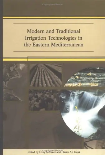 Cover of Modern and Traditional Irrigation Technologies in the Eastern Mediterranean