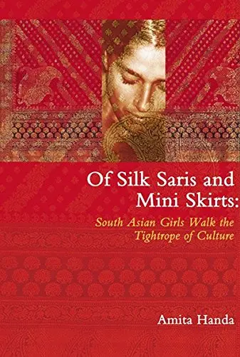 Cover of Of Silk Saris and Mini-Skirts