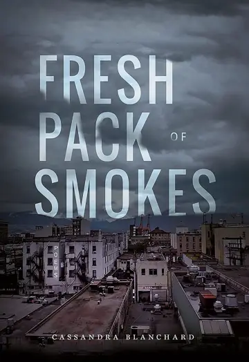 Cover of Fresh Pack of Smokes