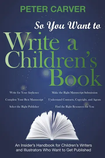 Cover of So You Want to Write a Children's Book