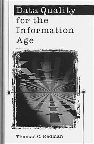 Cover of Data Quality For The Information Age