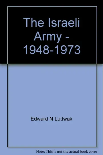 Cover of The Israeli Army - 1948-1973