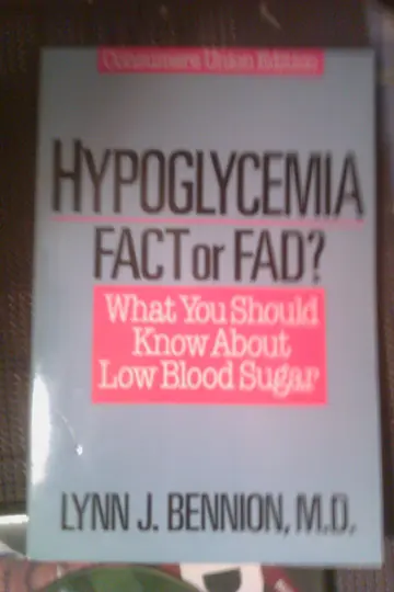 Cover of Hypoglycemia, Fact or Fad?