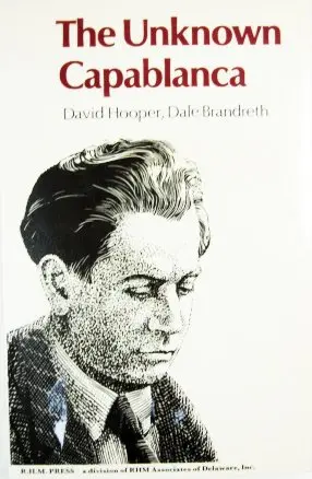 Cover of The Unknown Capablanca Life and Games
