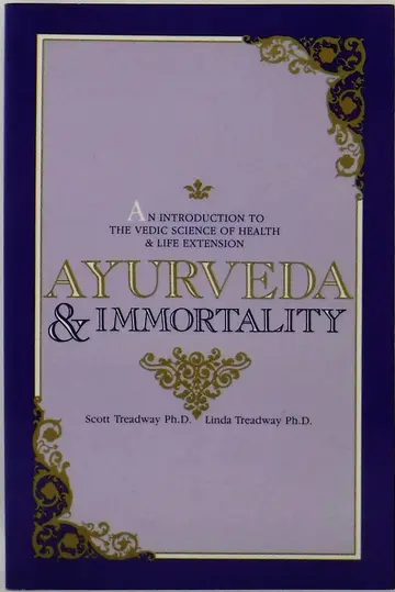 Cover of Ayurveda and Immortality