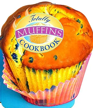 Cover of Totally Muffins Cookbook