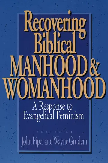 Cover of Recovering Biblical Manhood and Womanhood