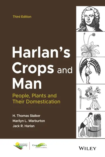 Cover of Harlan's Crops and Man - People, Plants and Their Domestication 3rd Edition