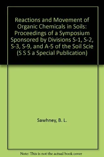 Cover of Reactions and Movement of Organic Chemicals in Soils