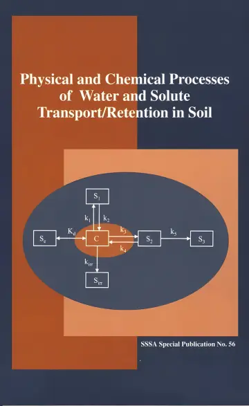 Cover of Physical and Chemical Processes of Water and Solute Transport/Retention in Soil