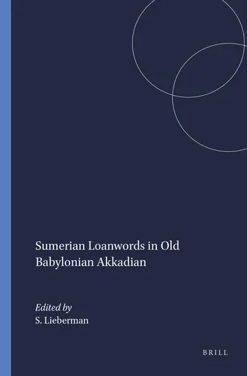 Cover of Sumerian Loanwords in Old Babylonian Akkadian