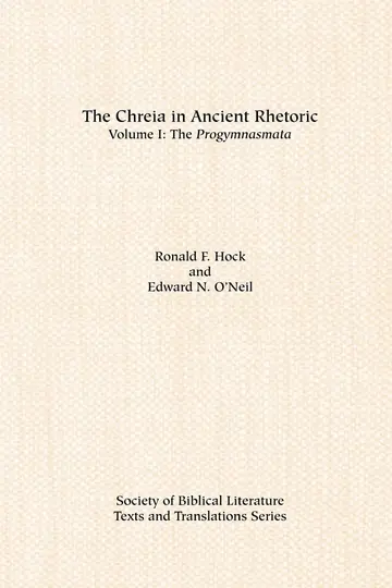 Cover of The Chreia in Ancient Rhetoric