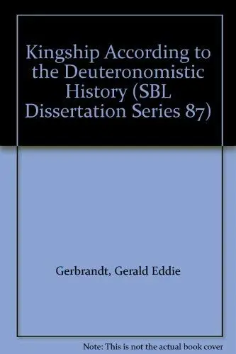 Cover of Kingship According to the Deuteronomistic History