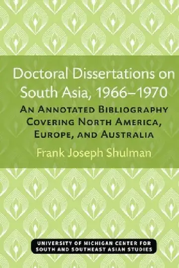 Cover of Doctoral Dissertations on South Asia, 1966-1970