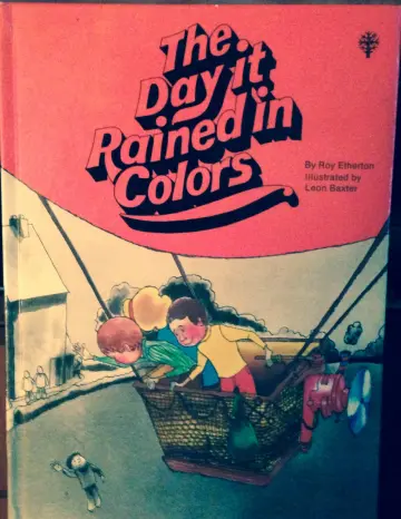 Cover of Day It Rained in Colors