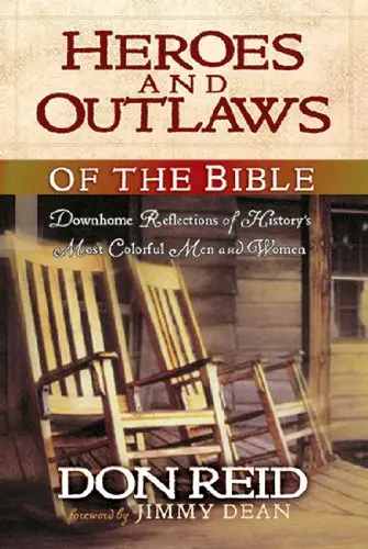 Cover of Heroes and Outlaws of the Bible