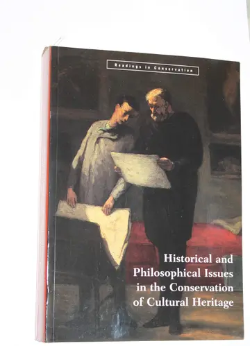 Cover of Historical and Philosophical Issues in the Conservation of Cultural Heritage