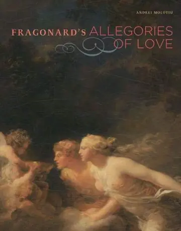 Cover of Fragonard's Allegories of Love