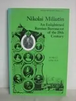 Cover of Nikolai Miliutin, an enlightened Russian bureaucrat