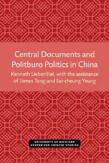 Cover of Central Documents and Politburo Politics in China