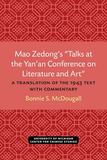 Cover of Mao Zendongs Talks at the Yanan Conference on Literature&Art