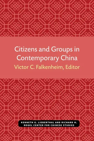 Cover of Citizens and Groups in Contemporary China