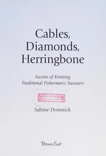 Cover of Cables, Diamonds, & Herringbone